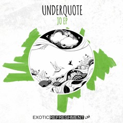Underquote - That Hurts (Original Mix) // Exotic Refreshment LTD