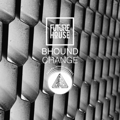 BHOUND - Change