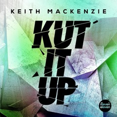 Kut It Up - OUT NOW!