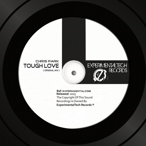 Chris Park - Tough Love (Original Mix) OUT NOW !!!