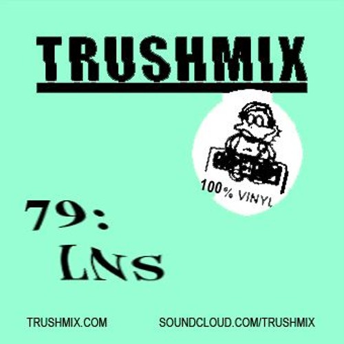 Trushmix 79 - LNS