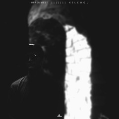Kilcool - Rain | Upper West EP