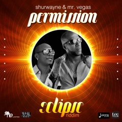 Shurwayne Winchester & Mr Vegas - Permission - Eclipse Riddim (Soca 2016)