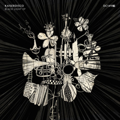 Kaiserdisco - Black Light (Original Mix) - Drumcode 149