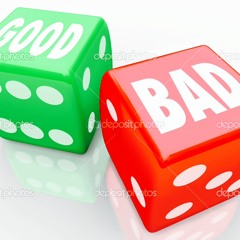 The Good And Bad