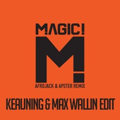 Magic! - No Way No [ Keauning & Max Wallin' Touch ]