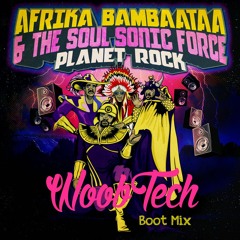 ★★★ FREE DL ★★★ Woobtech - Afrika Bamaataa & The Sonic Force - Planet Rock (Woobtech Boot Mix)