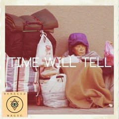 Sur Ellz - Time Will Tell