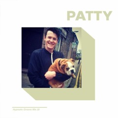 Hypnotic Groove Mix #20 - Patty