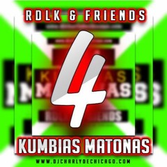 Kumbias Matonas 004 Mix - RDLK & Friends (Kumbia WorkoutMix)