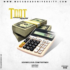 West$ide T-Dot Ft. Kewan - Add It Up