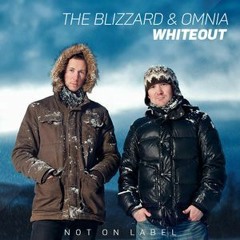 The Blizzard And Omnia - Whiteout (Dophamine 2015 Unreleased Mix)