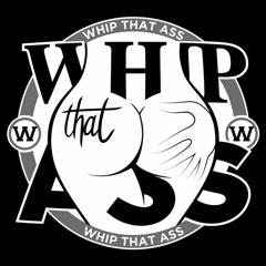 Whip That Ass- DJ Vagif(Original Mix)
