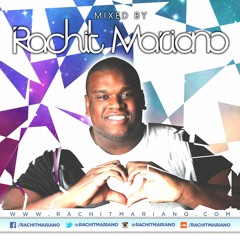RACHIT MARIANO MIXXED BY VOL. 5