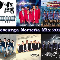 Descarga Norteña Mix 2015- DJREYESOFFICIAL