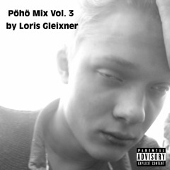 Pöhö Mix Vol. 3
