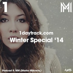 1daytrack ft. Bona Fide - Winter Special '14 | 1daytrack.com
