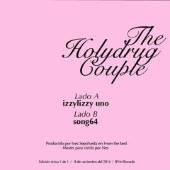 The Holydrug Couple -  Song64