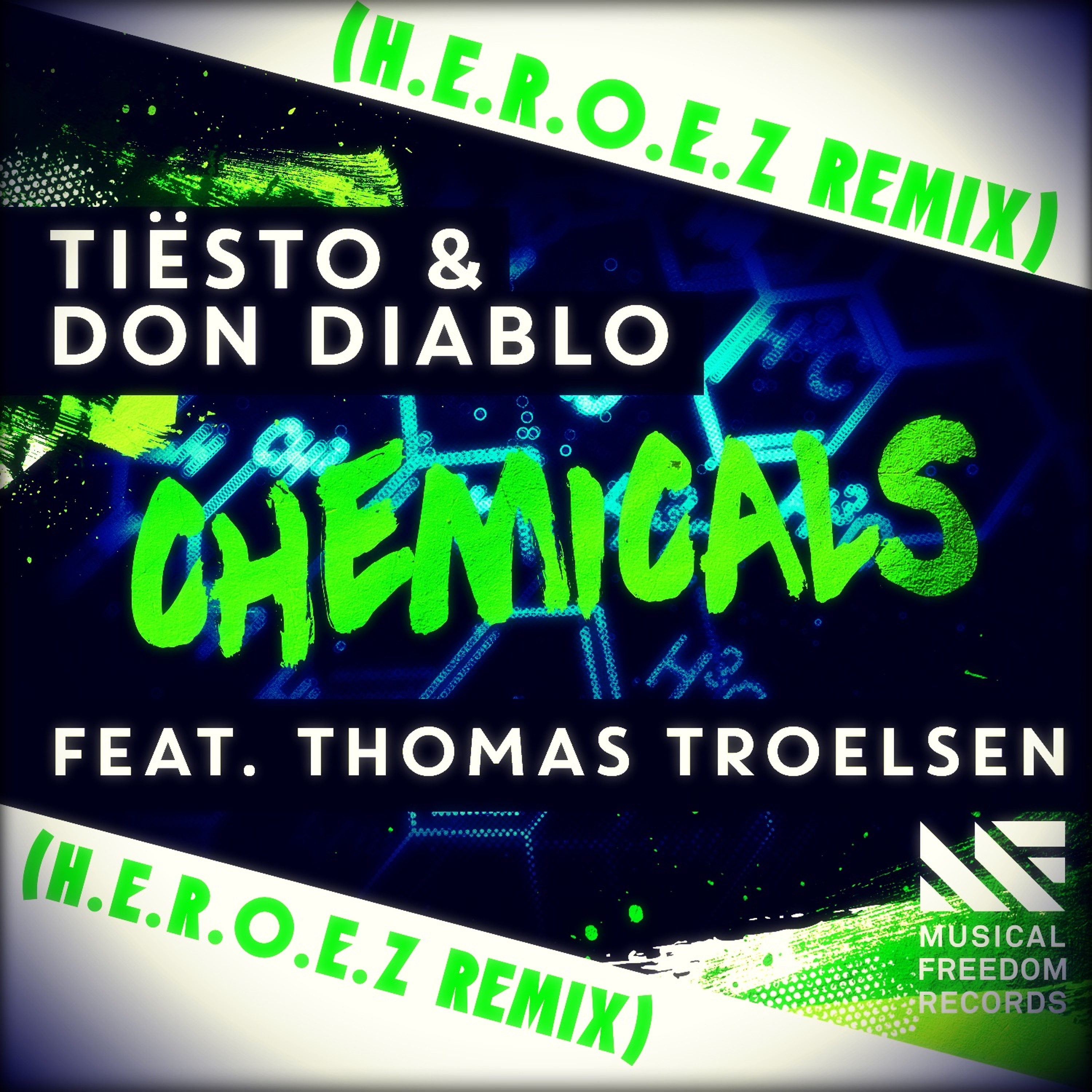 Tiesto & Don Diablo - Chemicals (H.E.R.O.E.Z Remix) Ft Thomas Troelsen