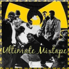 The Ultimate Wu-Tang Mixtape - PART  1
