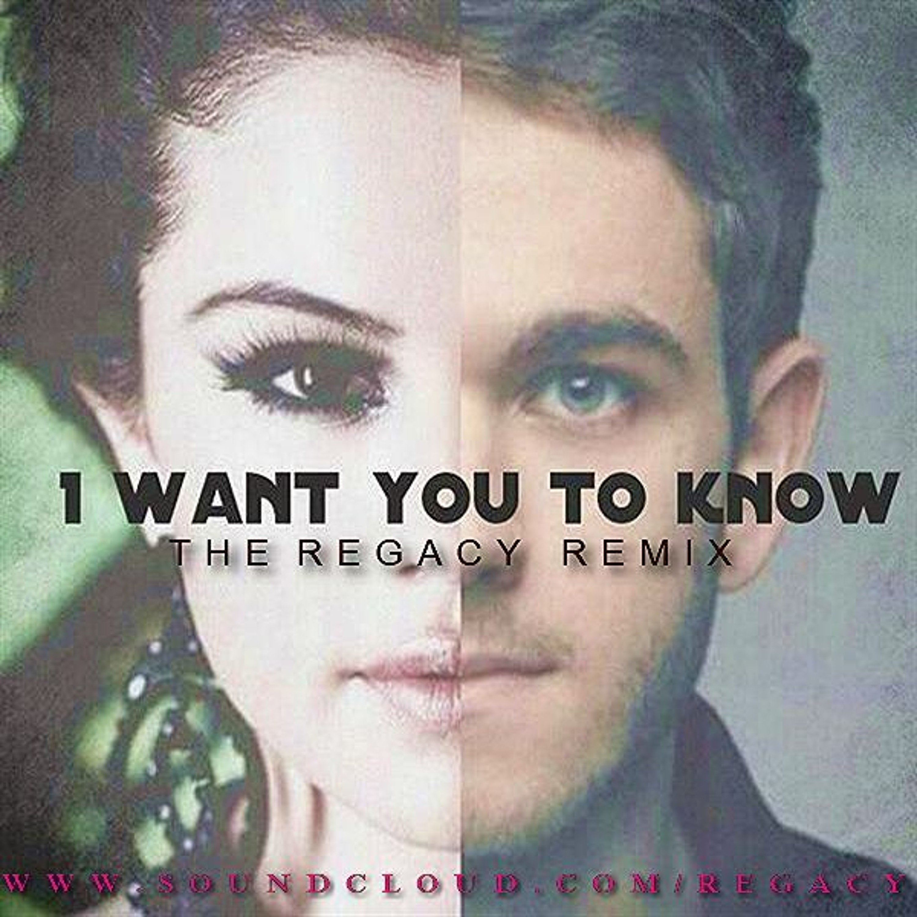 Zedd Ft Selena Gomez - I Want You To Know (The Regacy Remix) episode artwork