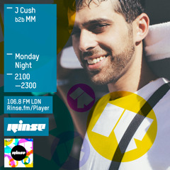 Rinse FM Podcast - J Cush b2b MM - 9th November 2015