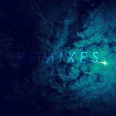 Remixes Pt. 1 (Link Inside)