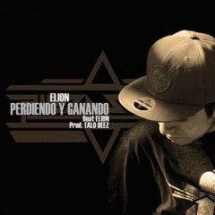 Perdiendo Y Ganando (Prod. Talo Beez)
