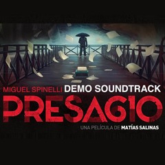 PRESAGIO / DEMO SOUNDTRACK