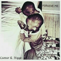 Caesar & Biggs ft king Jumpa - Forgive me