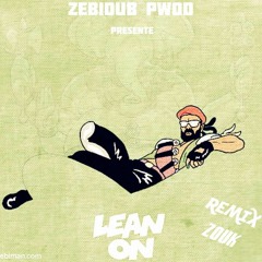 Major Lazer - LEAN ON Feat Dj Snake & MØ(Zouk Remix By ZebiDub)