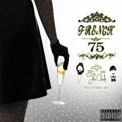 French 75 ft. Mireya (Prod. Brady Watt)