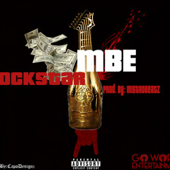 MBE Rockstar Produced By Mistro Beatz