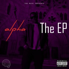 Alpha - When The Money Goes Freestyle