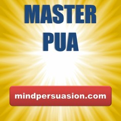 Master PUA - Become an Unconscious Master of Seduction