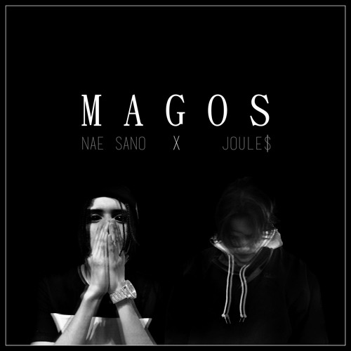 MAGOS feat. JOULE$