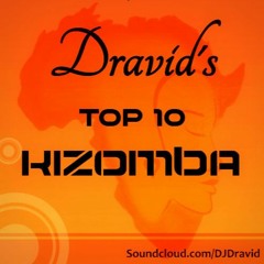 Dravid's Kizomba Top 10 - Nov