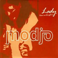 MODJO - LADY (KAYTRANADA NOT SO EXTENDED REMIX)