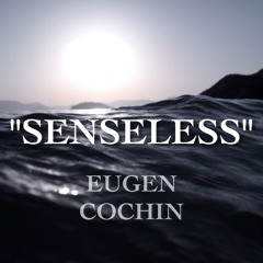 Senseless