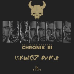 Kollegah, Karate Andi & SSIO - Chronik III (ViKINGZ Remix)