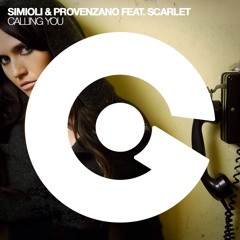 Simioli & Provenzano Feat Scarlet - Calling You (Ego)