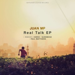 Jaun MP - Real Talk (Hibrid's Dream Version)