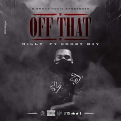 Off That feat. Crazy Boy [Prod