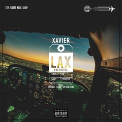 LAX Freestyle (prod. By Kidd Upstairs)