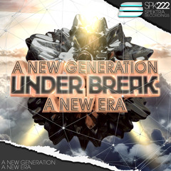 Under Break - A New Era * 23.November on Beatport