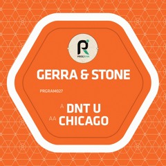 Gerra & Stone - Dnt U