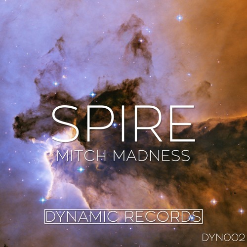 Mitch Madness - Spire [DYN002]