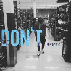 Mila J - Don't (Remix)