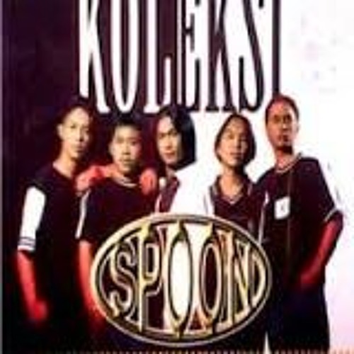 Spoon - Sepenuh Hati