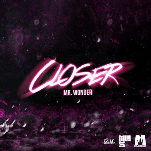Mr. Wonder - Closer (Freek-F Drum Edit)